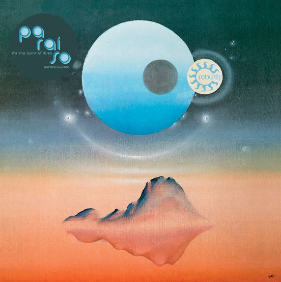 Various Artists - Paraíso. The True Spirit Of Ibiza (selected by DJ Alfredo)