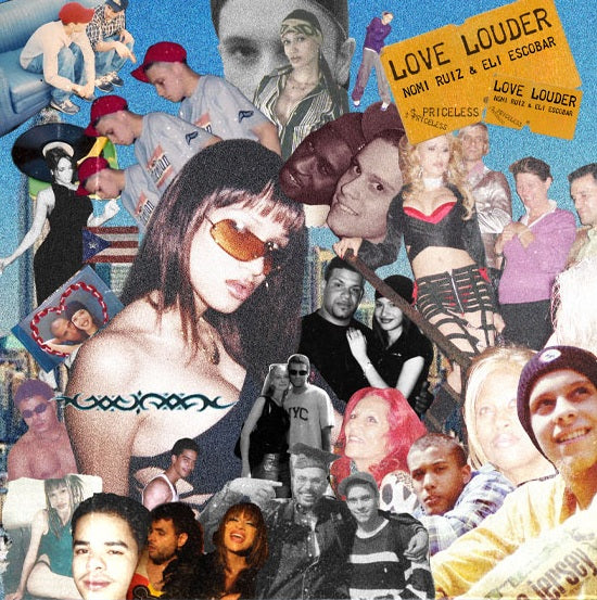Nomi Ruiz & Eli Escobar - Love Louder