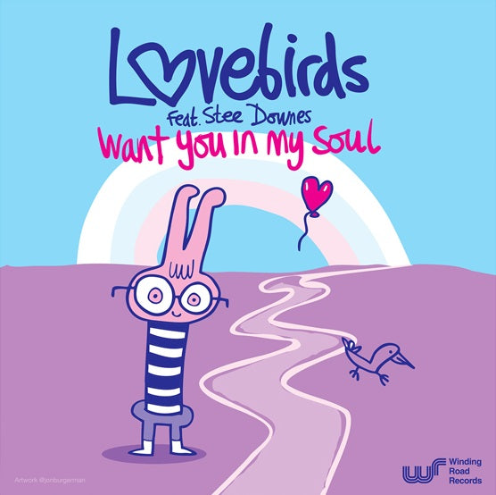 Lovebirds Feat. Stee Downes – Want You In My Soul【近日入荷予定】