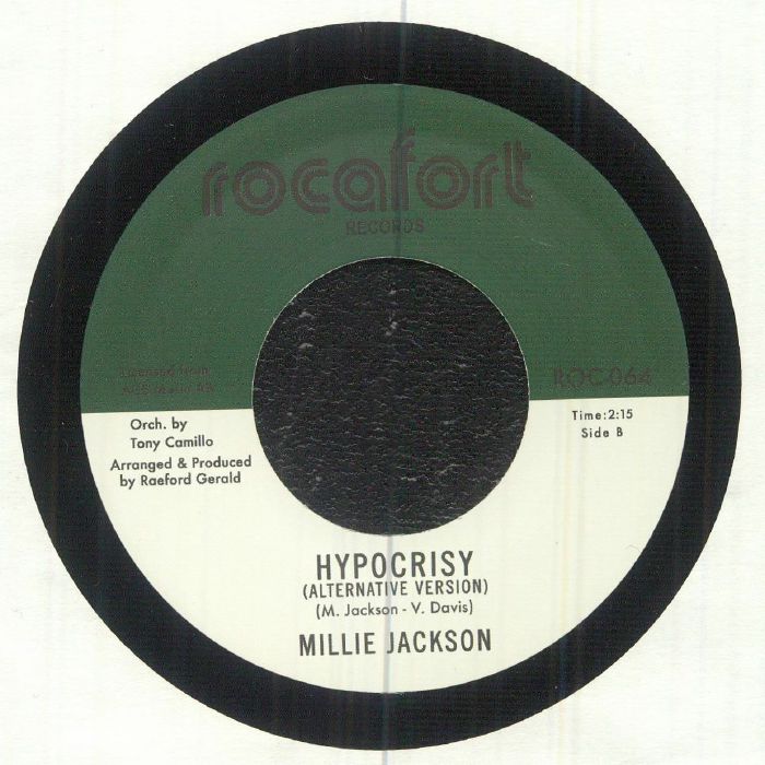 Millie Jackson – Now That You Got / Hypocrisy (Alternative Version)