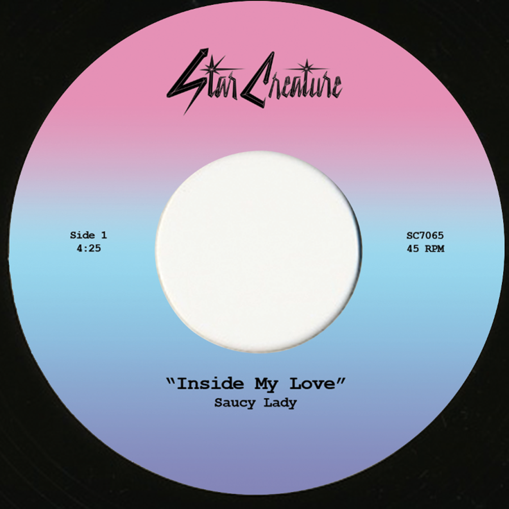 Saucy Lady – Inside My Love / Hey Mr. DJ