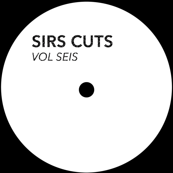 SIRS CUTS – Vol Seis