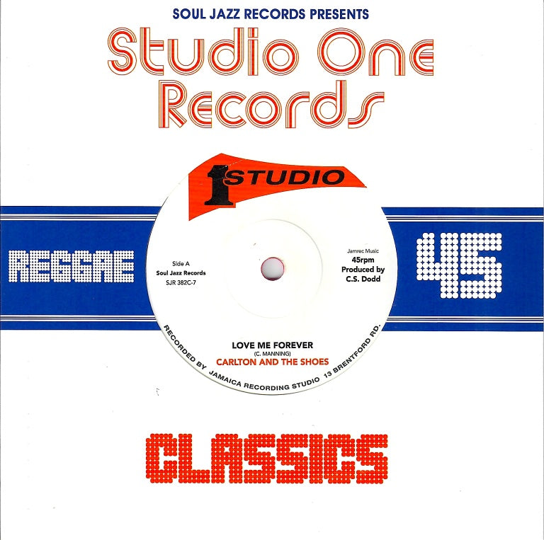Carlton And The Shoes – Love Me Forever / Never Let Go