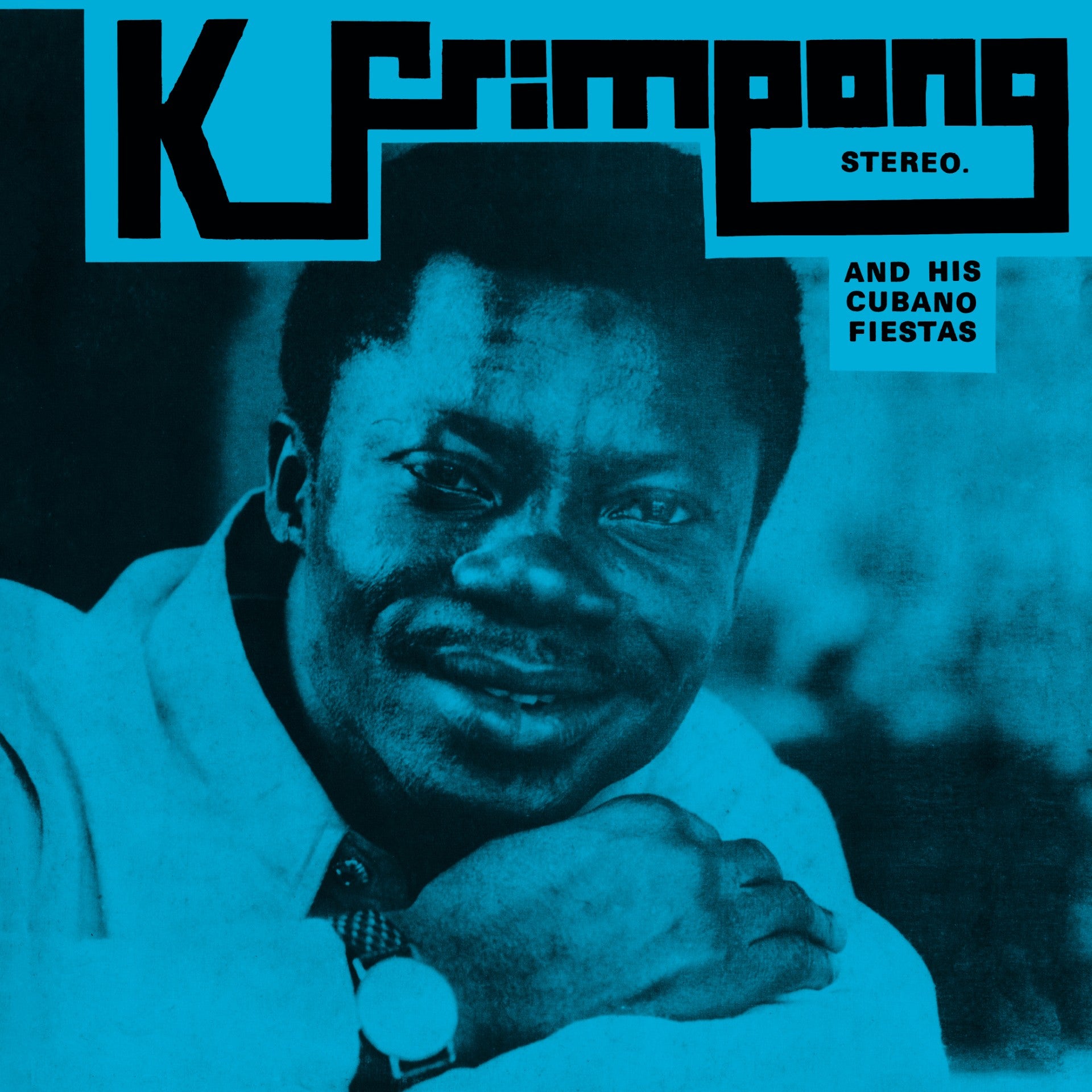 K.Frimpong & His Cubano Fiestas - The Blue Album