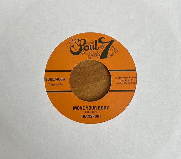 Transport – Move Your Body / Always There