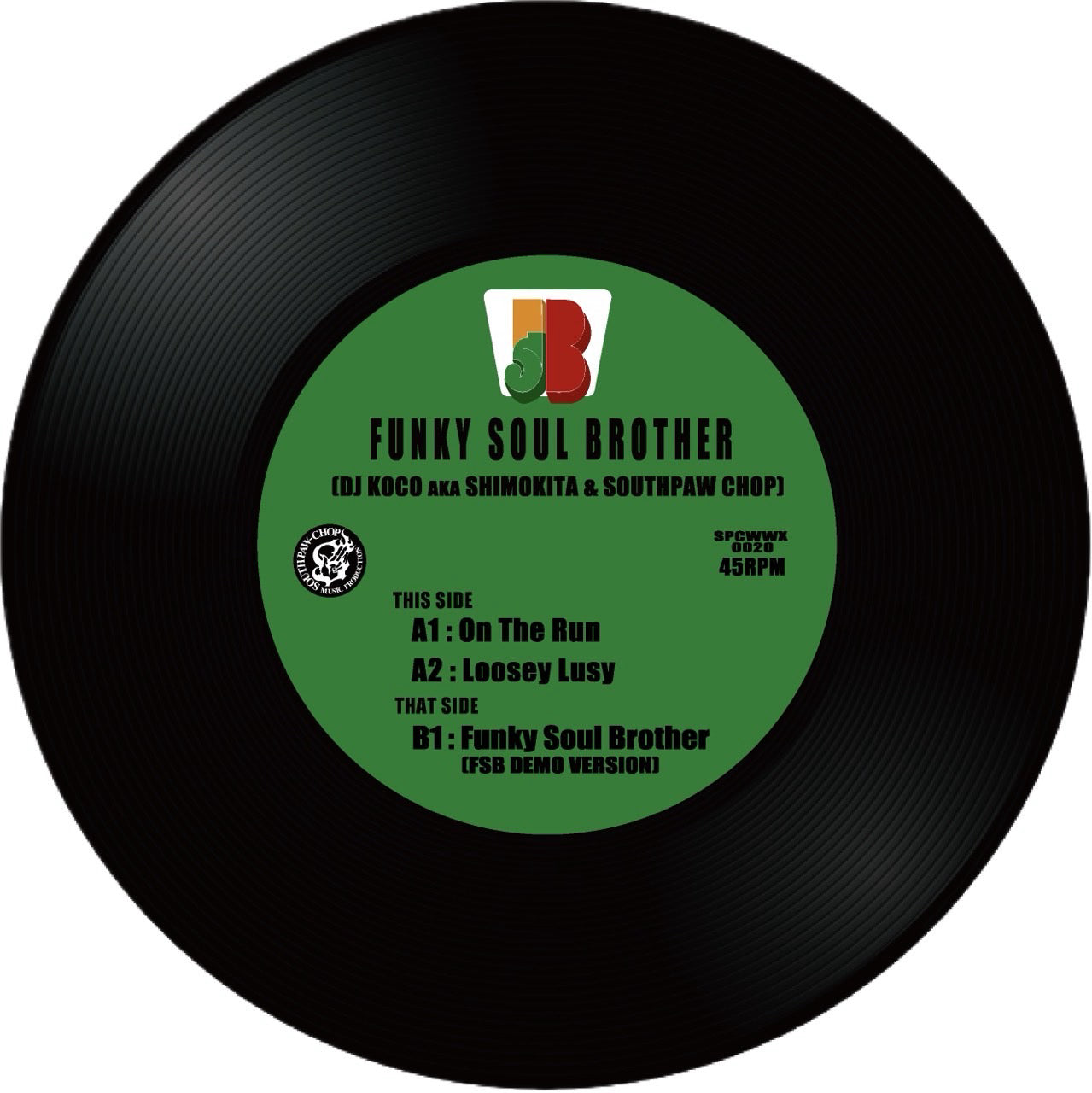 FUNKY SOUL BROTHER (DJ KOCO AKA SHIMOKITA & SOUTHPAW CHOP) - FSB Third Single