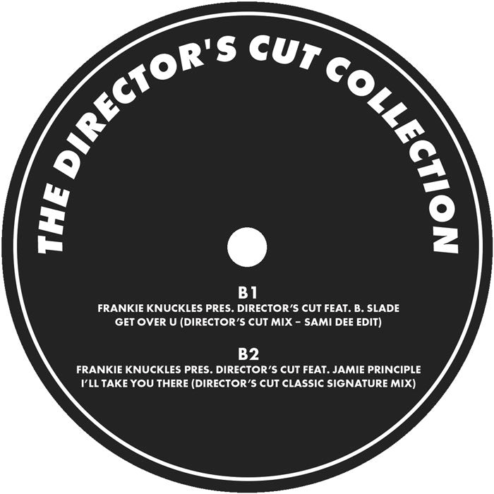 Frankie Knuckles & Eric Kupper - The Director’s Cut Collection