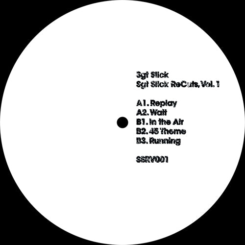 Sgt. Slick – Sgt Slick ReCuts Vol.