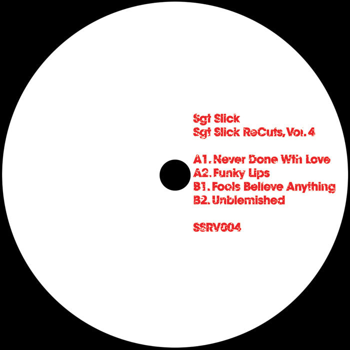 Sgt Slick – Sgt Slick ReCuts Vol. 4