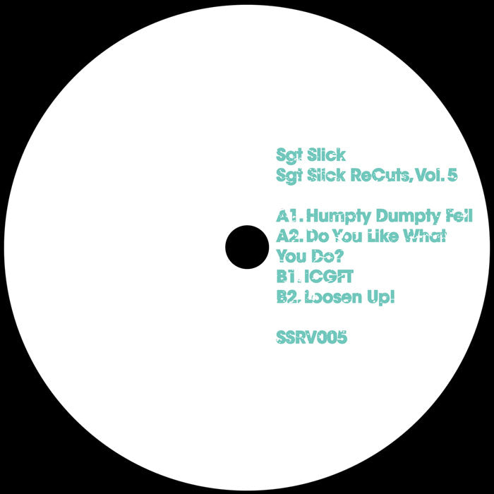 Sgt Slick - Sgt Slick ReCuts Vol. 5