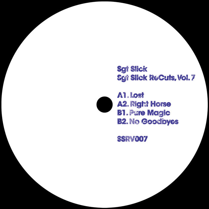 Sgt. Slick – Sgt Slick ReCuts Vol. 7【近日入荷予定】