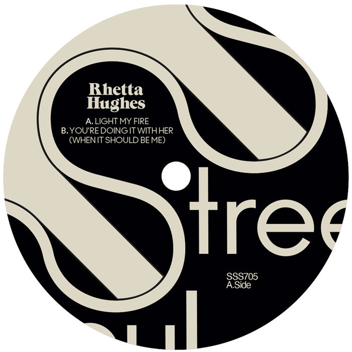 Rhetta Hughes - Light My Fire / You're Doing It With Her -RSD LIMITED-