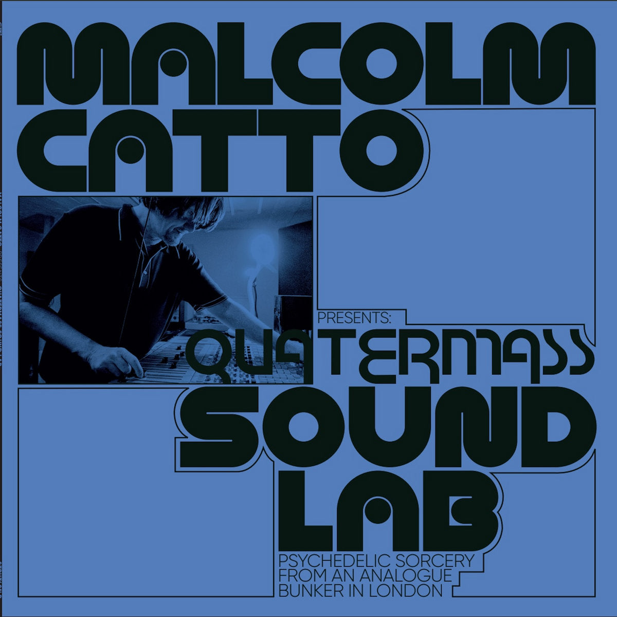 Various - Malcolm Catto Presents: Quatermass Sound Lab【近日入荷予定】