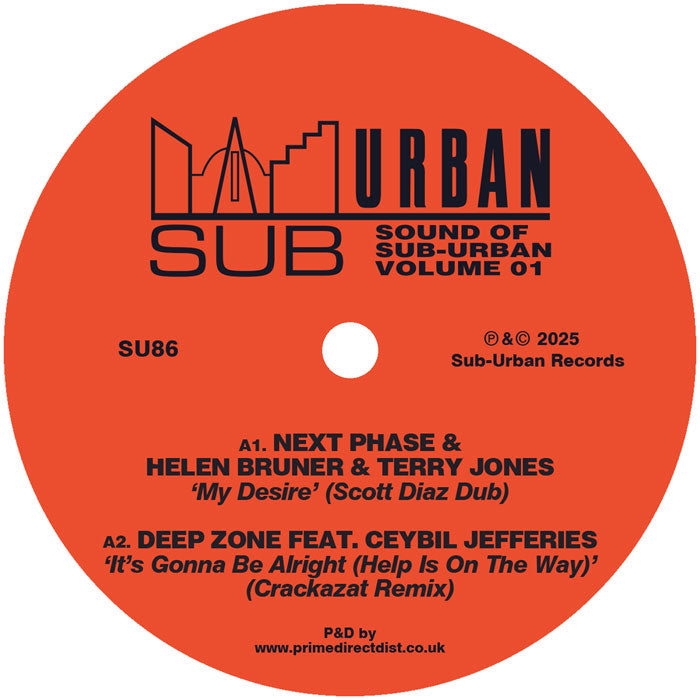 Kerri Chandler / Crackazat / Next Phase & Helen Bruner / Scott Diaz - The Sound Of Sub-Urban Volume 1