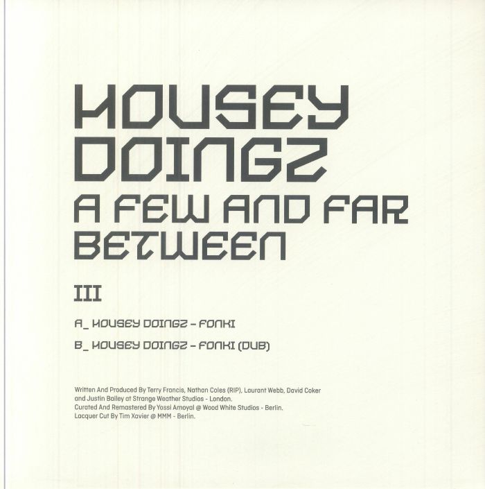 Housey Doingz – A Few And Far Between III