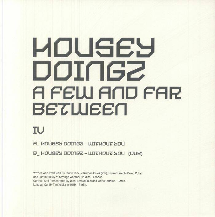 Housey Doingz – A Few And Far Between IV
