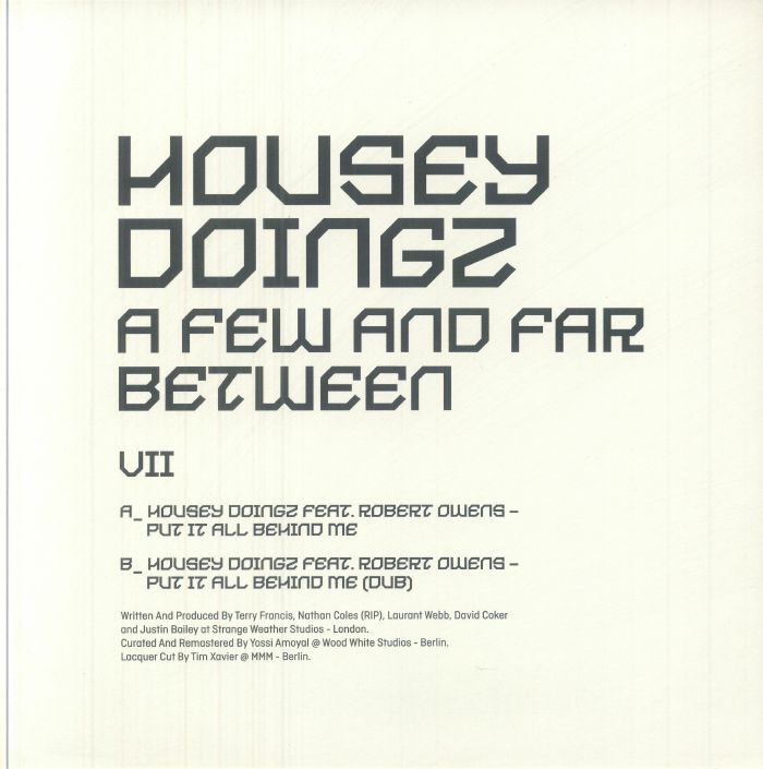 Housey Doingz, Robert Owens – A Few And Far Between VII