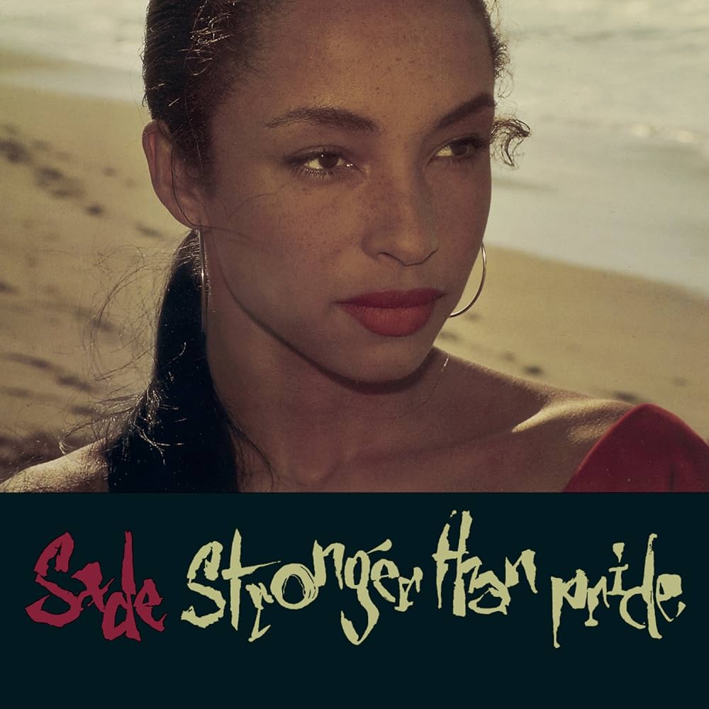 sade stronger than pride ポスター supreme Sade – Stronger Than Pride