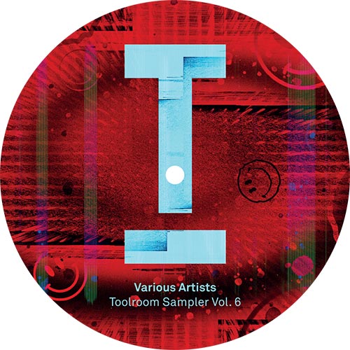 Various – Toolroom Sampler Vol. 6