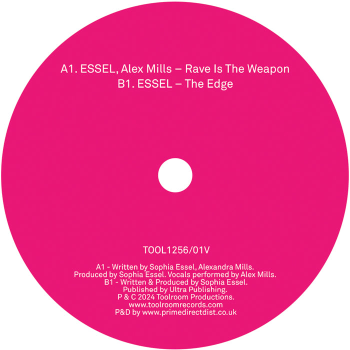 ESSEL / Alex Mills - Rave Is The Weapon / The Edge