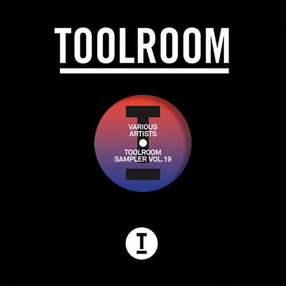 Martin Ikin / Illyus & Barrientos / Weiss / Sharam Jey vs Marco Lys - Toolroom Sampler Vol. 19