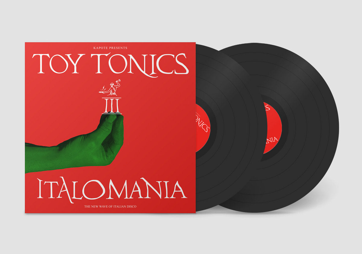 Kapote Presents Toy Tonics – Italomania III (The New Wave Of Italian Disco)