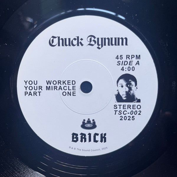 Chuck Bynum – You Worked Your Miracle