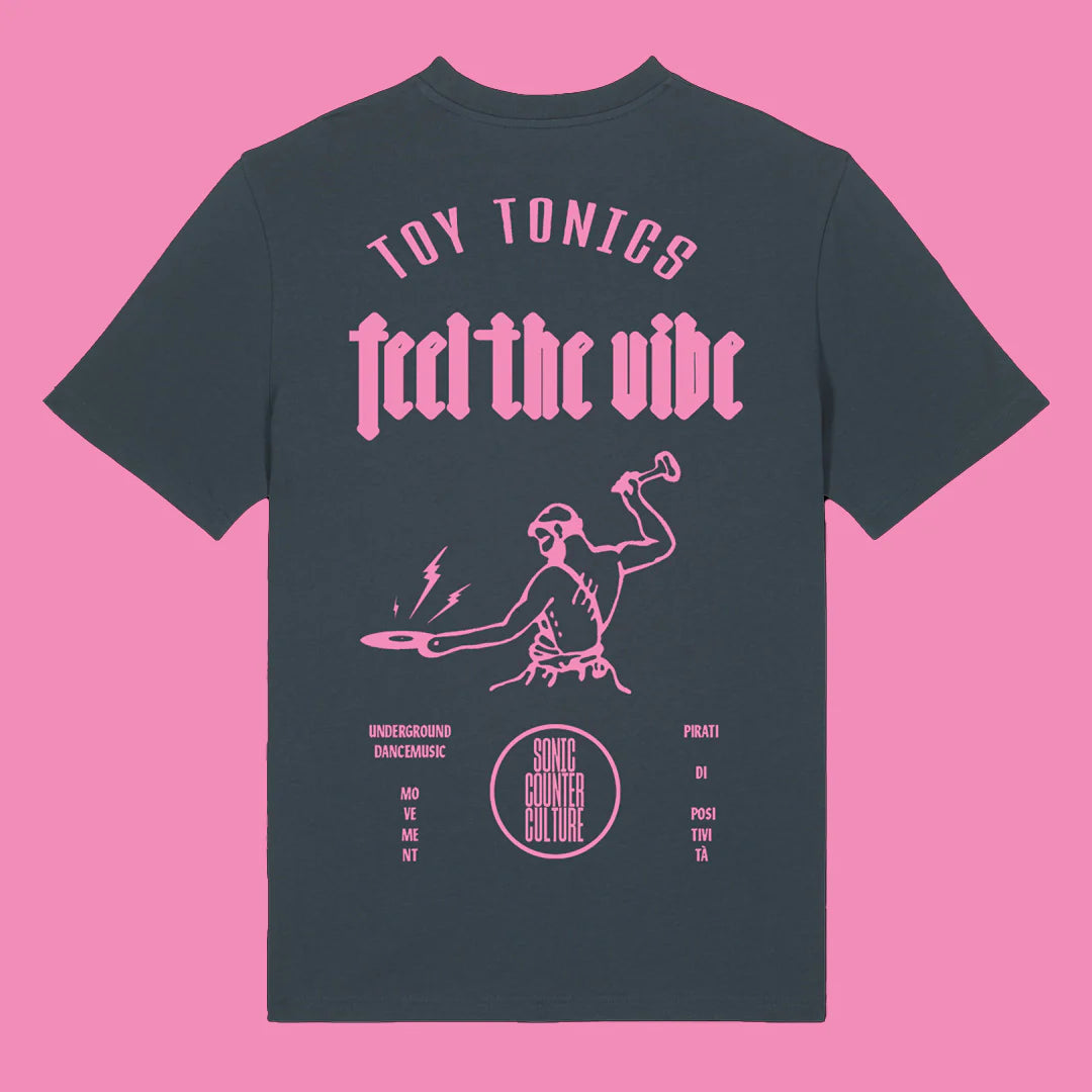 Toy Tonics Feel the Vibe Shirt 2.0
