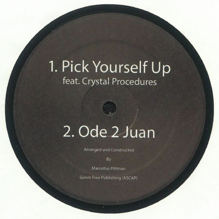 Marcellus Pittman - Pick Yourself Up