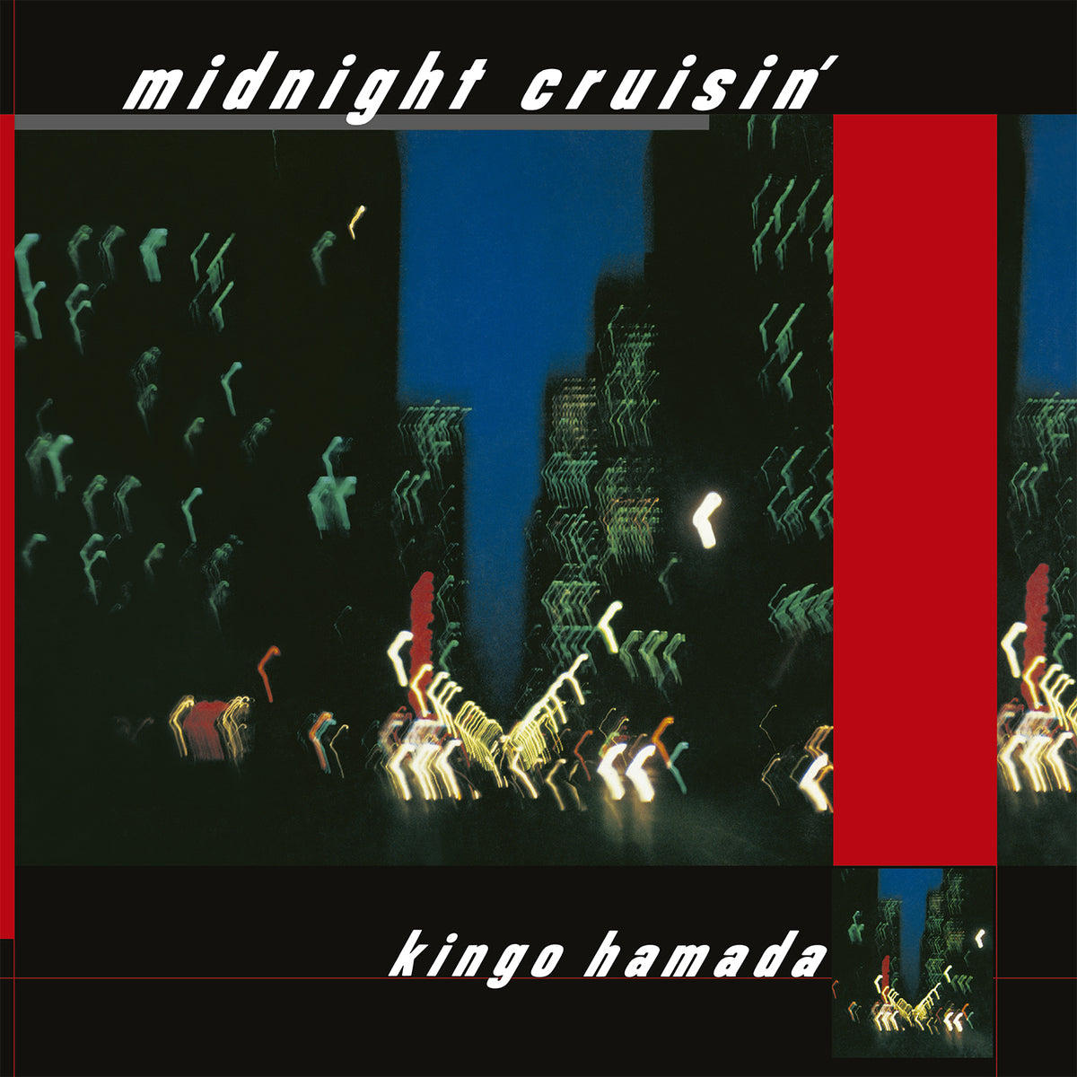 濱田金吾 (Kingo Hamada) – Midnight Cruisin'【近日入荷予定】