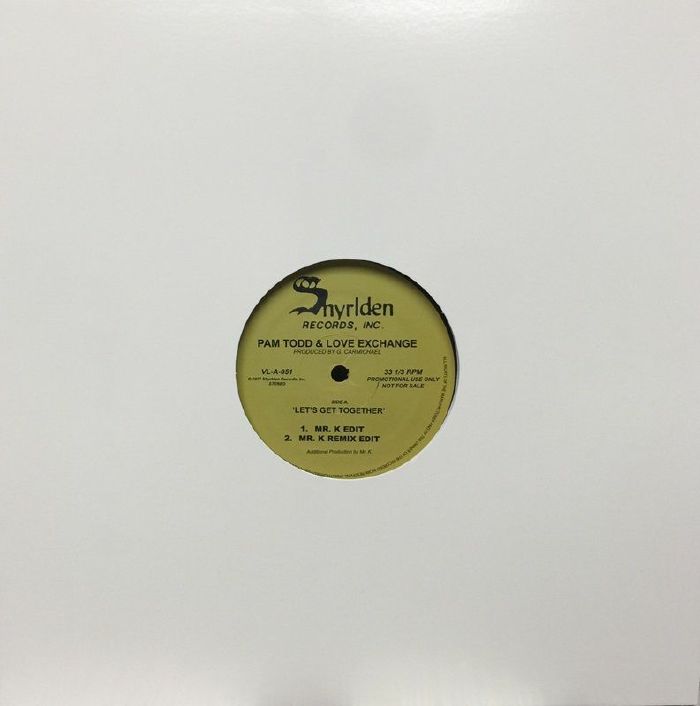 Pam Todd / Love Exchange - Let's Get Together (Mr. K Edits)