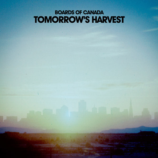 Boards of Canada - Tomorrow’s Harvest