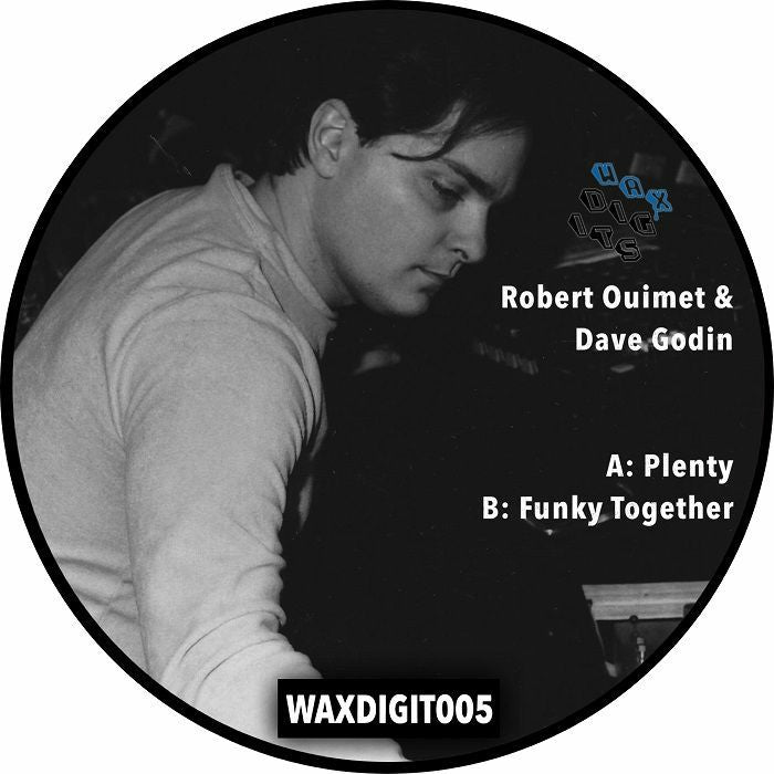 Robert Ouimet / Dave Godin - WAXDIGIT 005