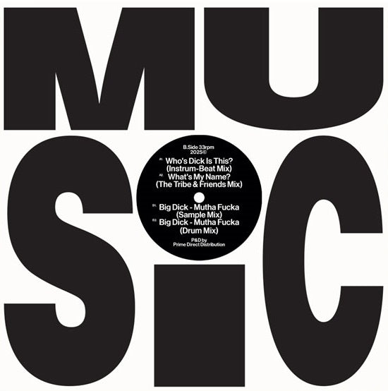 Princess Di - Who's Dick Is This? / What’s My Name / Big Dick - Mutha Fucka