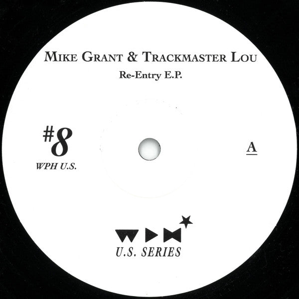 Mike Grant & Trackmaster Lou – Re-Entry E.P.【近日入荷予定】