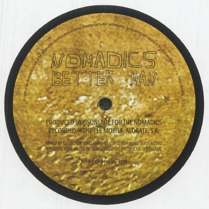 Nomadics - Better Man(Yoruba Soul Mixes)【近日入荷予定】