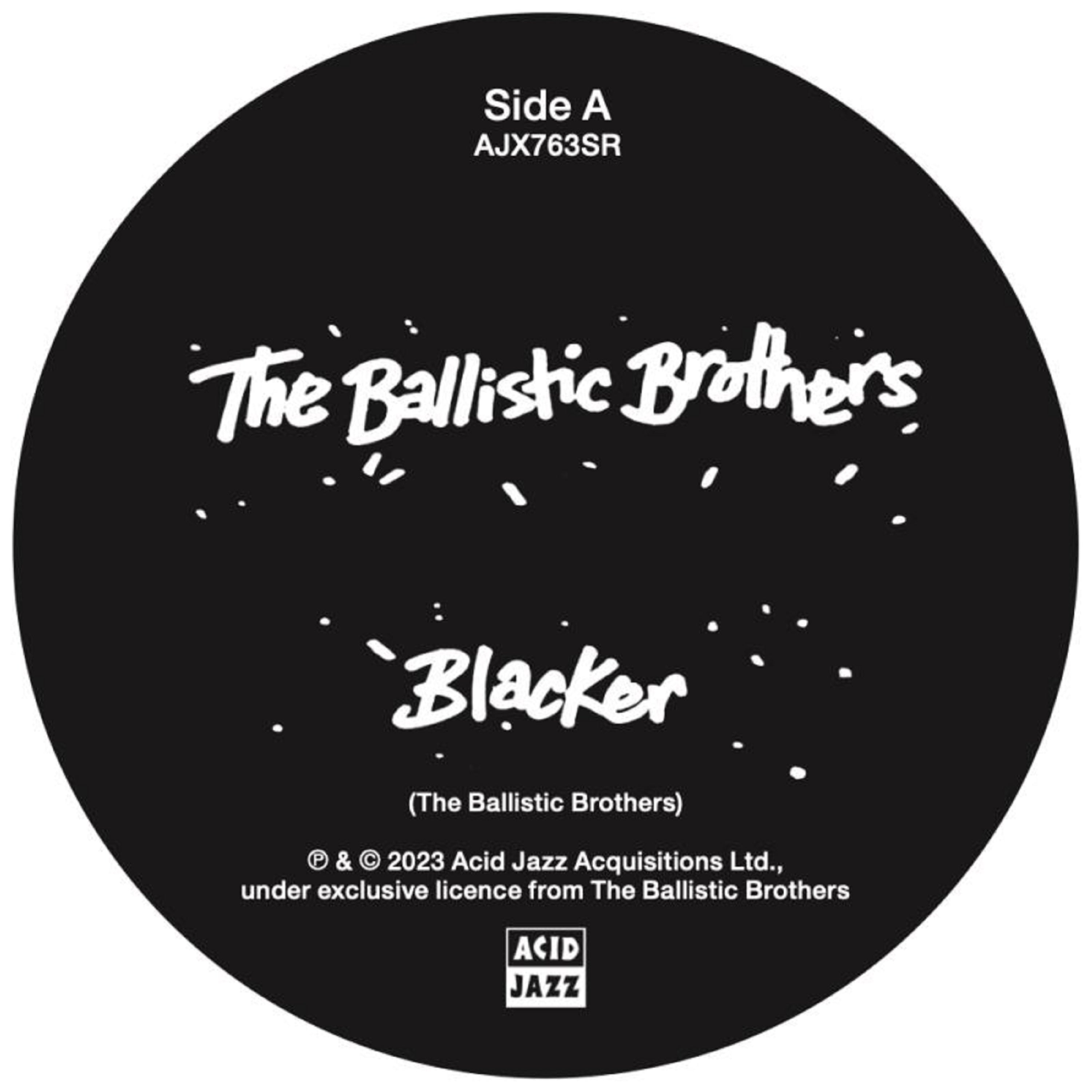 The Ballistic Brothers - Blacker