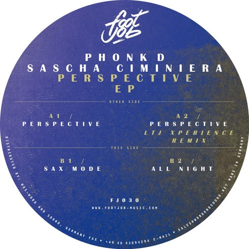 Phonk D, Sascha Ciminiera - Perspective EP (LTJ Xperience Remix)