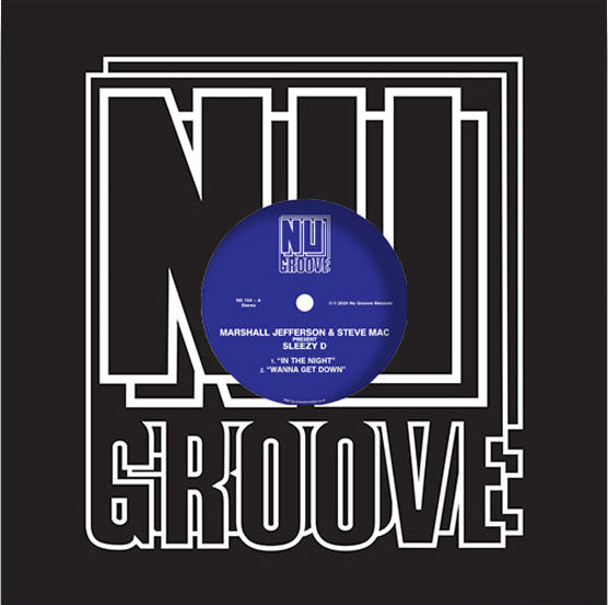 Marshall Jefferson & Steve Mac present Sleezy D - In The Night