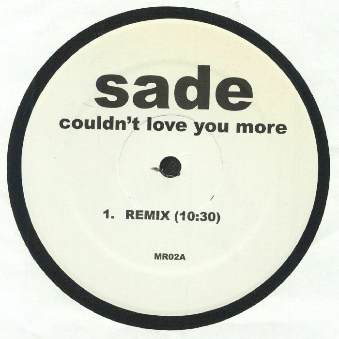 Sade - Couldn't Love You More (House Mixes)
