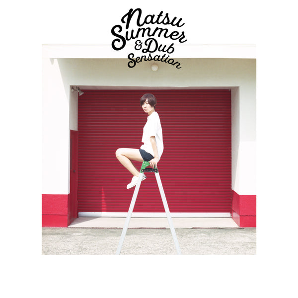 Natsu Summer - Natsu Summer & Dub Sensation