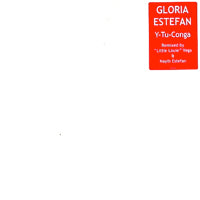 GLORIA ESTEFAN / Y-TU-CONGA (Incl. LITTLE LOUIE VEGA REMIX)(USED)