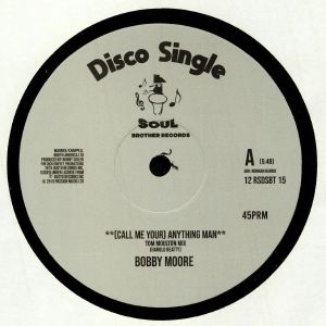 BOBBY MOORE / SWEET MUSIC / (CALL ME YOUR) ANYTHING MAN -RSD LIMITED-
