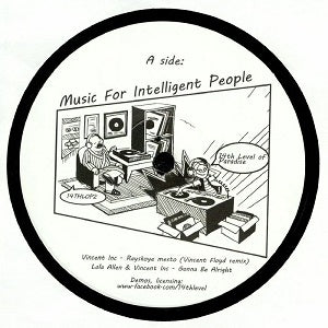VINCENT INC & LOLA ALLEN / MUSIC FOR INTELLIGENT PEOPLE