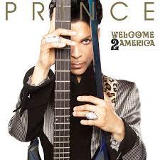 PRINCE / WELCOME 2 AMERICA (2LP)