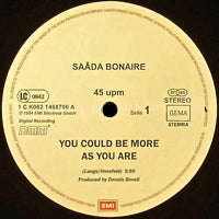 SAADA BONAIRE / YOU COULD BE MORE AS YOU ARE
