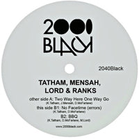 TATHAM, MENSAH, LORD & RANKS / TWO WAY HERE ONE WAY GO