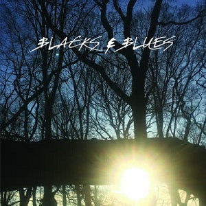 BLACKS & BLUES / SPIN