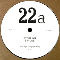 STERLING STYLES / BYE BYE (ORIGINAL MIX) / NOBODY (DUB)