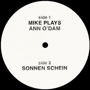 MIKE SIMONETTI / MIKE PLAYS ANN O'DAM / SONNEN SCHEIN